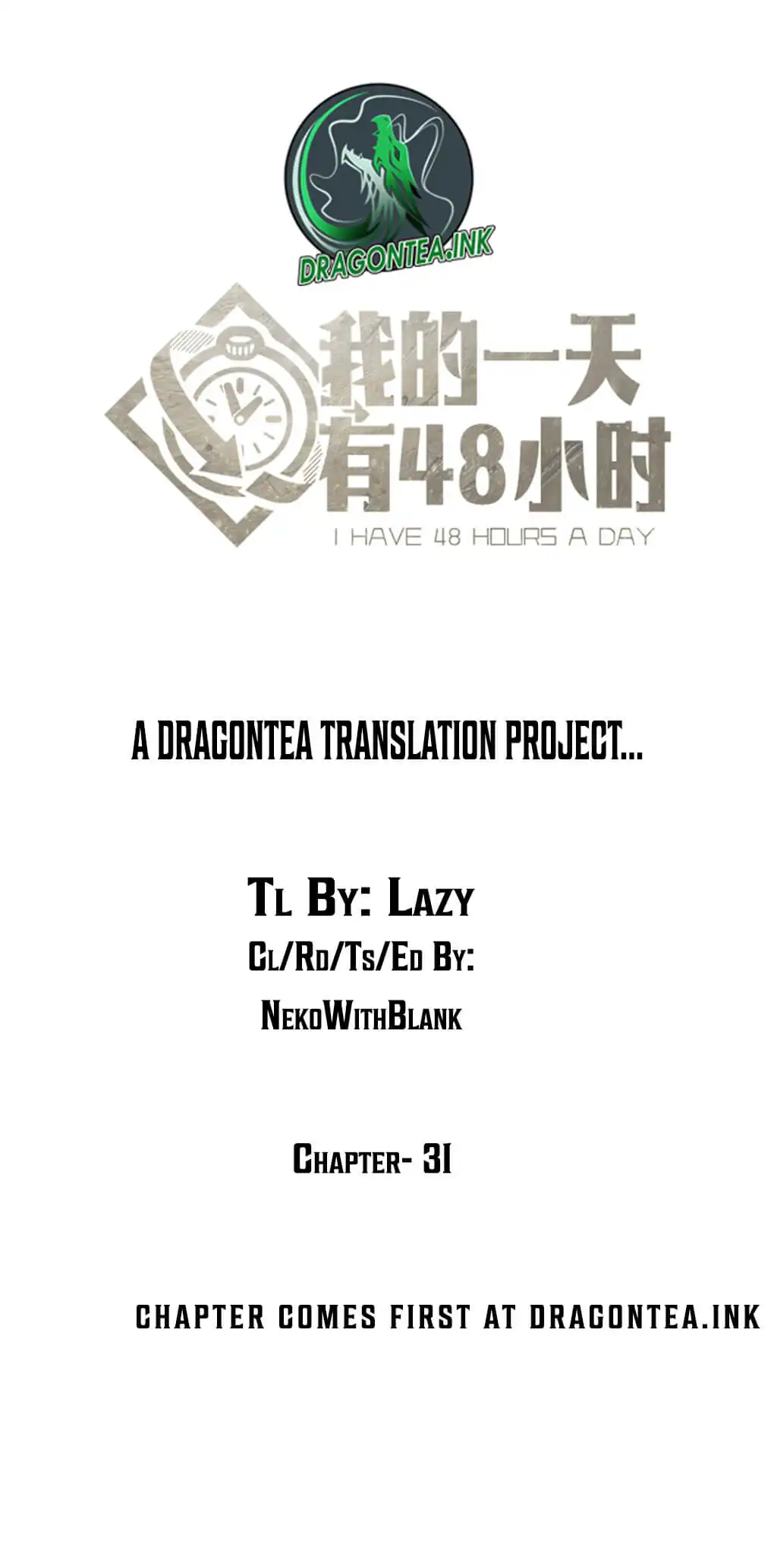 I have 48 hours everyday day Chapter 31 5